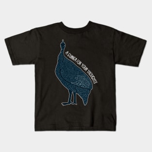 Funny Guinea Fowl Quote Kids T-Shirt